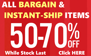 50~70% OFF for ALL Bargain items 50~70% OFF for BARGAIN ITEMS