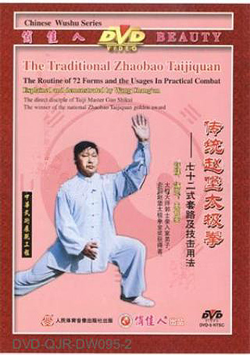 Traditional Zhaobao Taiji Quan 72-form and Combat Usages